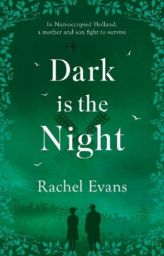 Dark is the Night: In Nazi-occupied Holland, a mother and son fight to survive