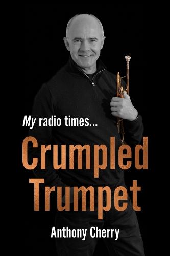 Crumpled Trumpet: My Radio Times…