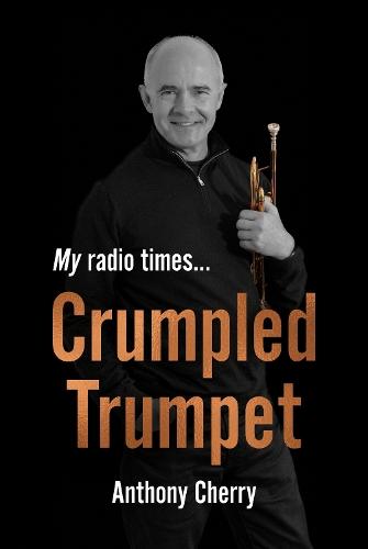 Crumpled Trumpet: My Radio Times…