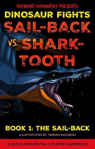 Sail-back vs. Shark-tooth: Book 1: The Sail-back