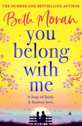 You Belong With Me: A BRAND NEW heartwarming romance from Beth Moran for 2026