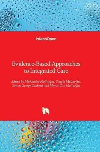 Evidence-Based Approaches to Integrated Care
