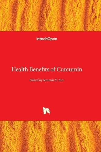 Health Benefits of Curcumin
