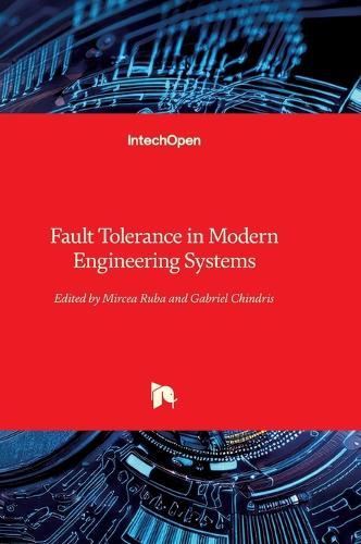 Fault Tolerance in Modern Engineering Systems