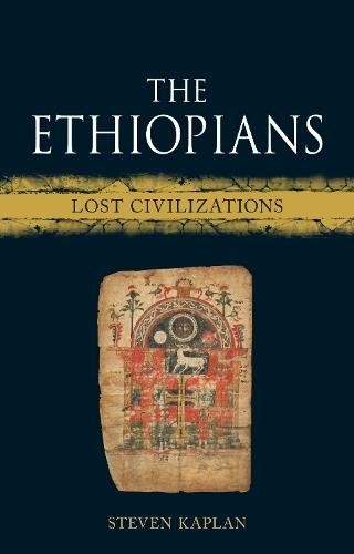 The Ethiopians: Lost Civilizations
