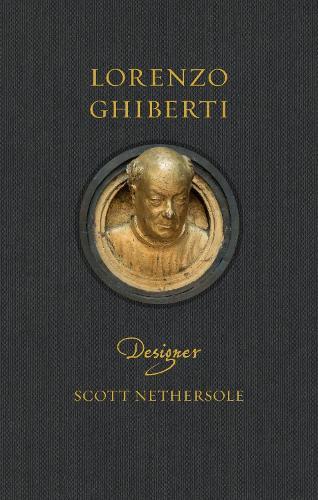 Lorenzo Ghiberti: Designer