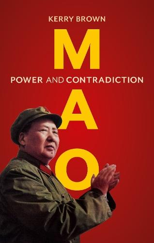 Mao: Power and Contradiction