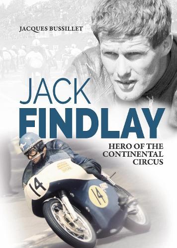 Jack Findlay: Hero of the Continental Circus