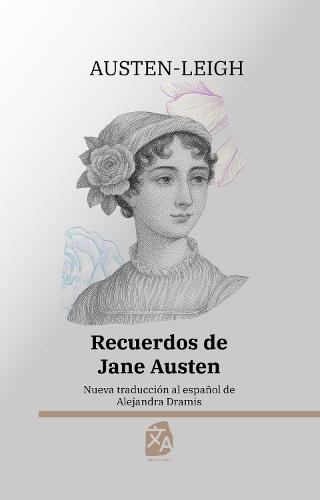 Recuerdos de Jane Austen: Nueva traducción al español