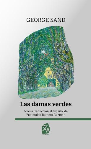 Las damas verdes: Nueva traducción al español