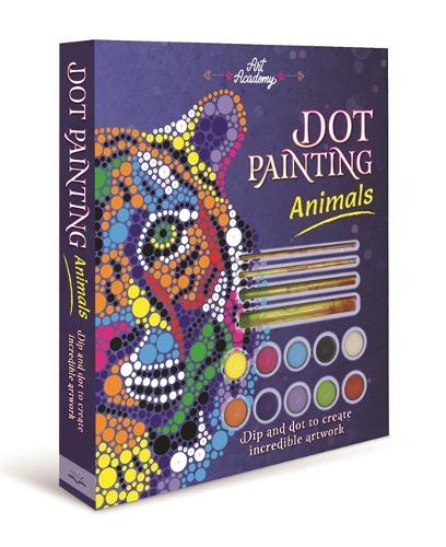 Dot Painting: Animals: A Complete Dot Art Kit with Tools, Paints, and Step by Step Animal Designs