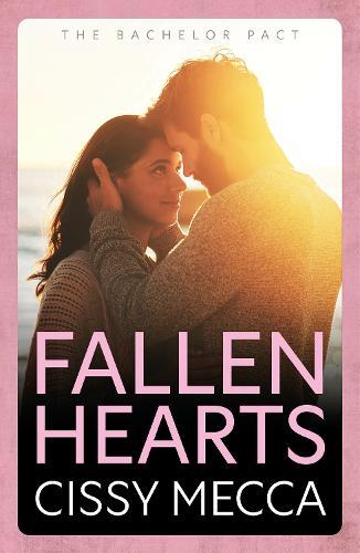 Fallen Hearts: BookTok loves this! The steamy and addictive small town romance from Cissy Mecca for 2025
