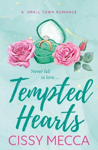 Tempted Hearts: A BRAND NEW irresistible romance of chaos, chemistry and forbidden feelings for 2026