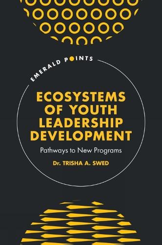 Ecosystems of Youth Leadership Development: Pathways to New Programs