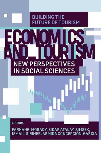 Economics and Tourism: New Perspectives in Social Sciences