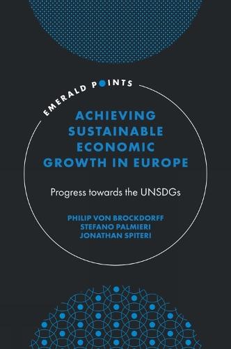 Achieving Sustainable Economic Growth in Europe: Progress towards the UNSDGs