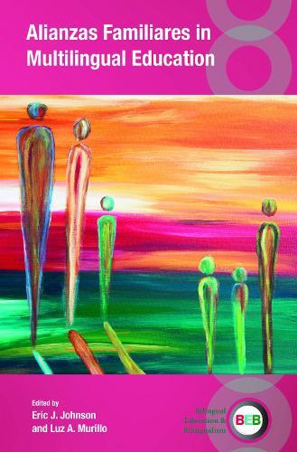 Alianzas Familiares in Multilingual Education