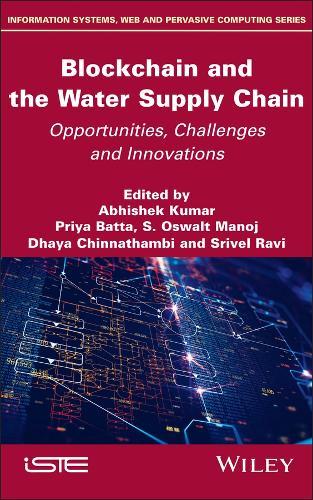 Blockchain and the Water Supply Chain: Opportunities, Challenges and Innovations