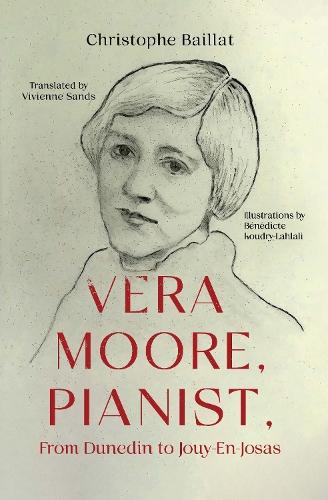 Vera Moore, Pianist, From Dunedin to Jouy-En-Josas