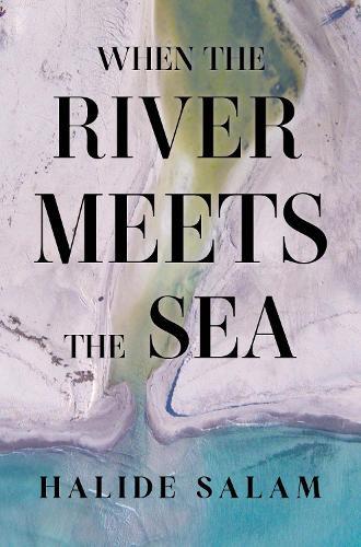 When the River Meets the Sea