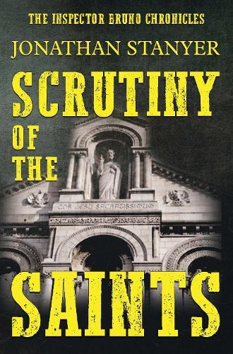 Scrutiny of the Saints