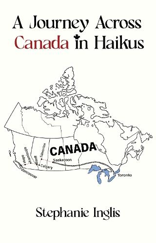 A Journey Across Canada in Haikus