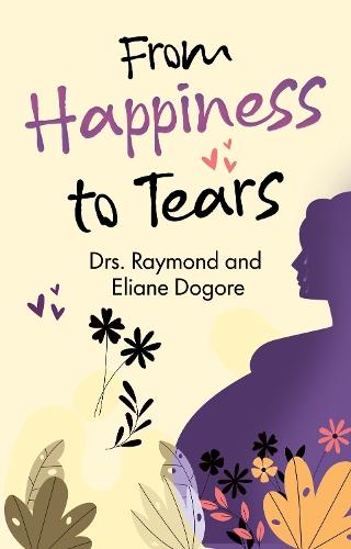 From Happiness to Tears