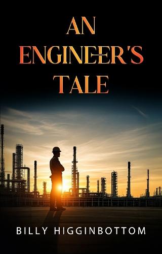 An Engineer's Tale