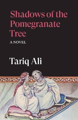 Shadows of the Pomegranate Tree: A Novel