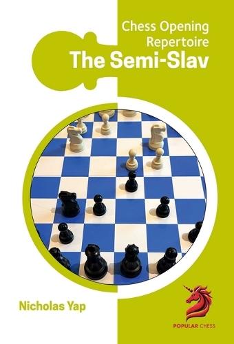Opening Repertoire: Semi-Slav