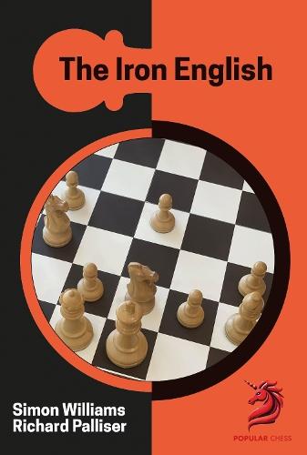 The Iron English: Chess Opening Repertoire
