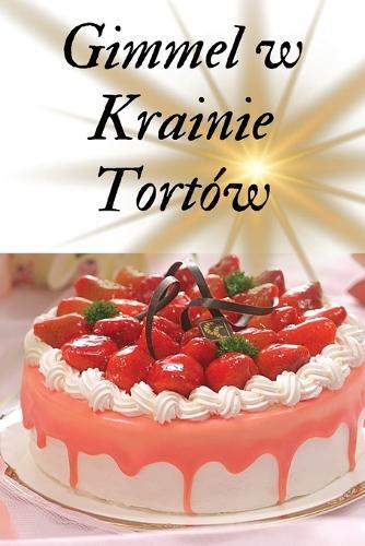Gimmel w Krainie Tortów