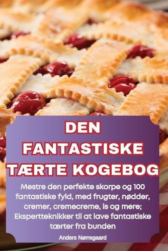 Den Fantastiske TÆrte Kogebog