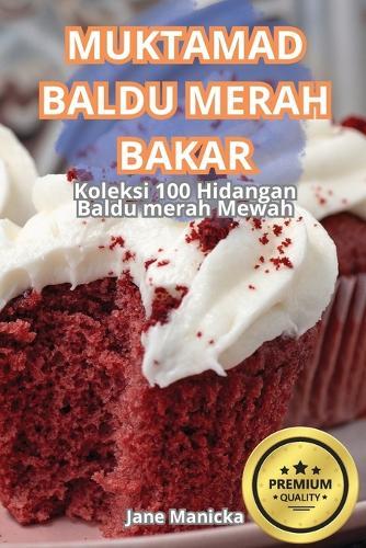 Muktamad Baldu Merah Bakar