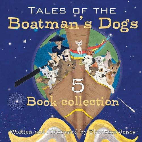 Tales of the Boatman's Dogs: 5 Book Collection