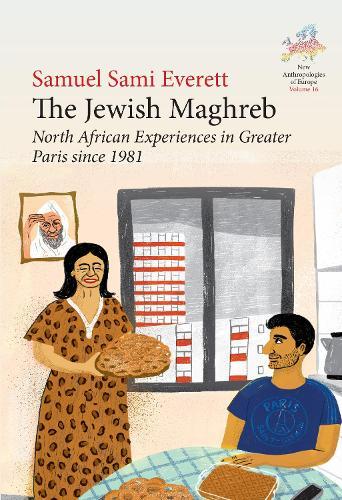 The Jewish Maghreb: North African Experiences in Greater Paris Since 1981