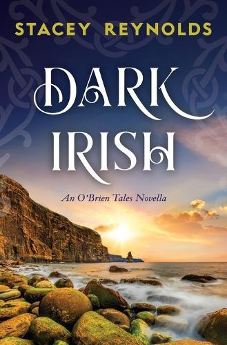 Dark Irish: An O'Brien Novella