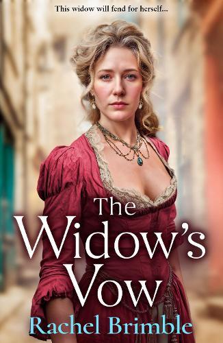 The Widow's Vow: A powerful and atmospheric Victorian drama of love, loss and starting over from Rachel Brimble