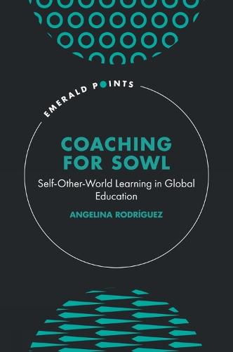Coaching for SOWL: Self-Other-World Learning in Global Education
