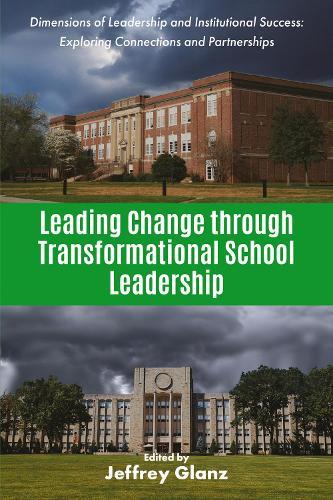 Leading Change through Transformational School Leadership