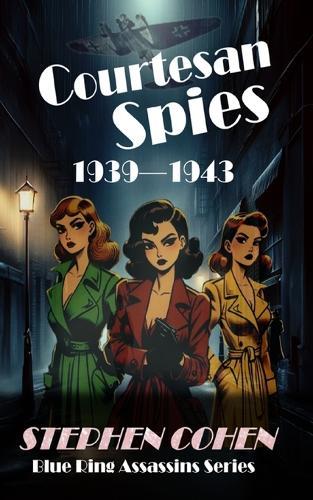 Courtesan Spies