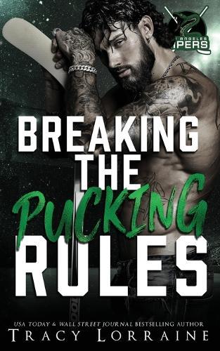 Breaking the Pucking Rules: A Forbidden Single Dad Ice Hockey Romance