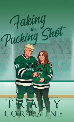 Faking the Pucking Shot: A Surprise Pregnancy Hockey Romance