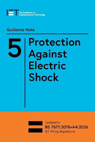 Guidance Note 5: Protection Against Electric Shock