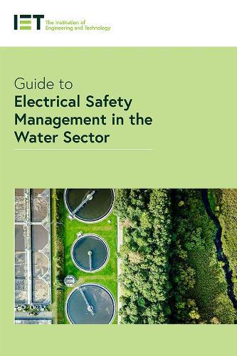 Guide to Electrical Safety Management in the Water Sector