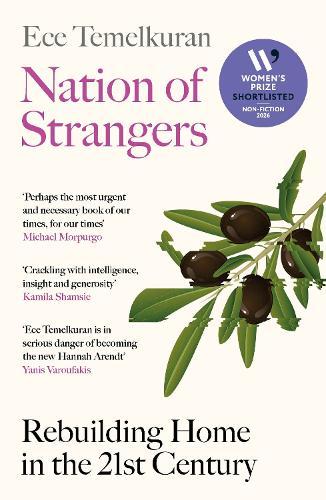 Nation of Strangers: Rebuilding Home in the 21st Century