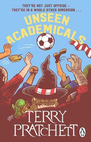 Unseen Academicals: (Discworld Novel 37)