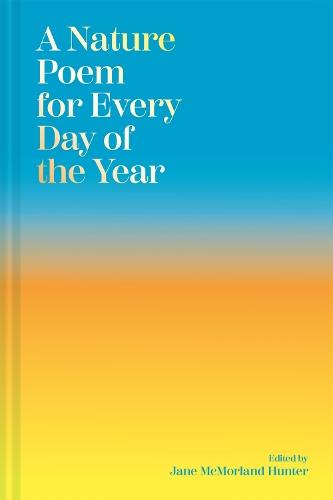 A Nature Poem for Every Day of the Year