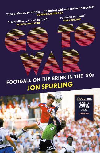 Go To War: Football on the Brink in the '80s