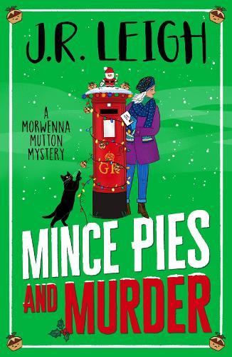 Mince Pies and Murder: Solve this cosy mystery full of festive spirit and small-town charm